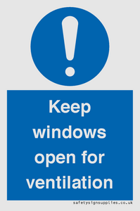 Keep windows open for ventilation